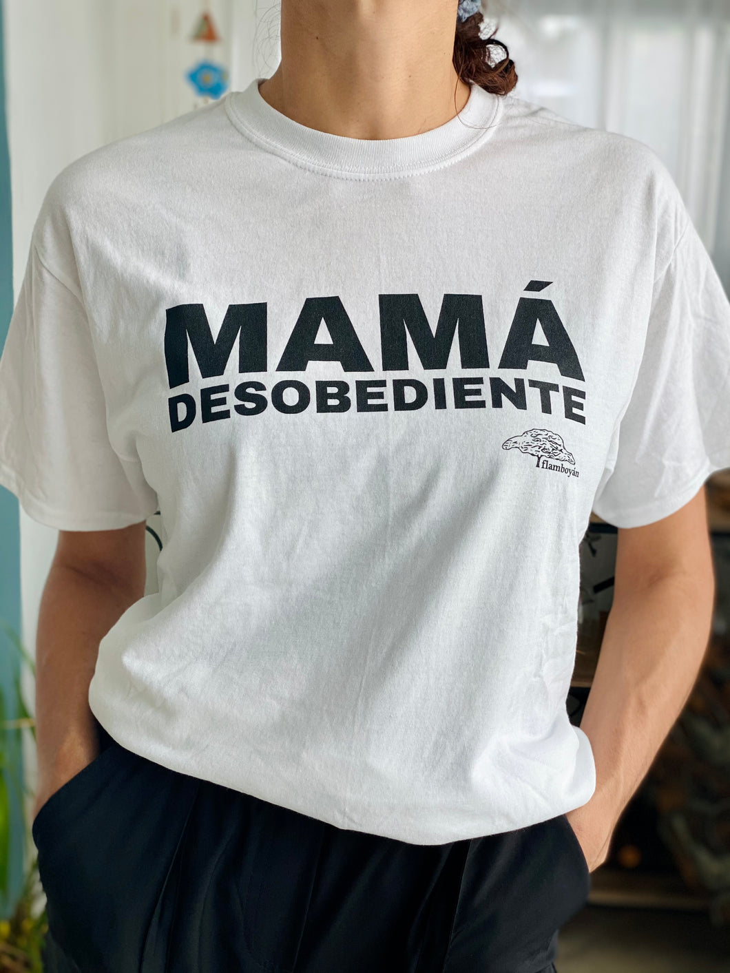 T-shirt: Mamá desobediente