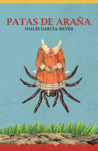 Cargar imagen en el visor de la galería, Patas de araña: Idalís García-Reyes
